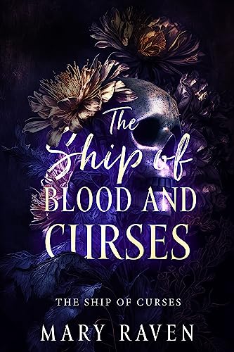 The Ship of Blood and Curses (The Ship of Curses Book 1)