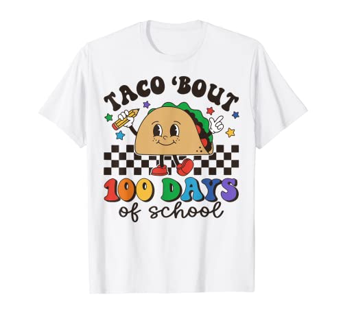 Retro Groovy 100th Day Teacher Taco Bout 100 Days of School T-Shirt