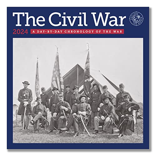 Civil War Day-By-Day Chronology Wall Calendar 2024, Monthly January-December 12'' x 12"