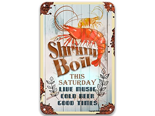 DEGUANG Seafood Shrimp Boil This Saturday Live Music Cold Beer Funny Sarcastic Country Decor for Kitchen Movie Theater Decor Bar Sign Vintage 8X12 Metal Sign