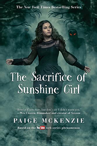 The Sacrifice of Sunshine Girl (The Haunting of Sunshine Girl Series, 3)