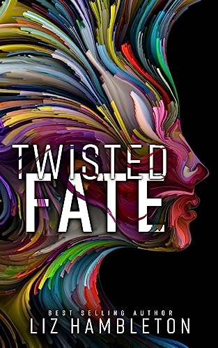 Twisted Fate: An Urban Fantasy Romance (Fate & Flame Book 1)