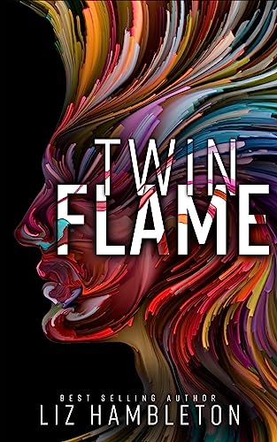 Twin Flame: An Urban Fantasy Romance (Fate & Flame Book 2)