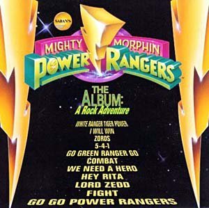 Mighty Morphin Power Rangers The Album: A Rock Adventure