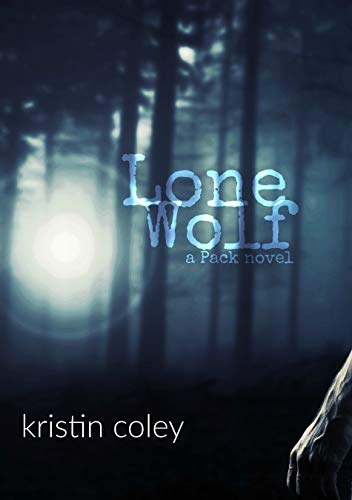 Lone Wolf (The Pack Book 5)