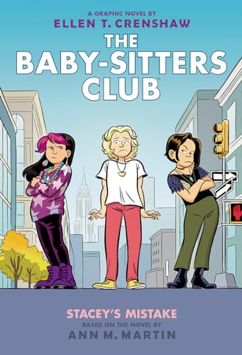 Stacey's Mistake: A Graphic Novel (The Baby-Sitters Club #14) (The Baby-Sitters Club Graphix)