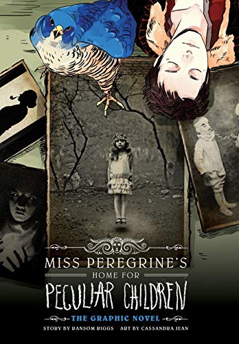 Miss Peregrine's Home for Peculiar Children: The Graphic Novel (Miss Peregrine's Peculiar Children Graphic Novel Book 1)