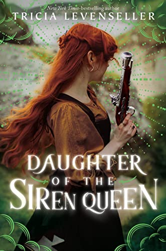 Daughter of the Siren Queen (Daughter of the Pirate King Book 2)