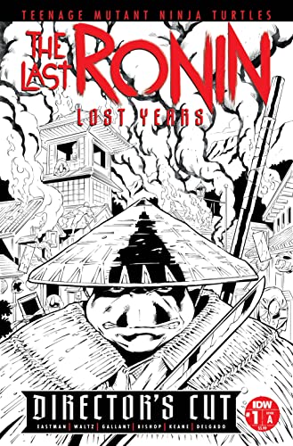 TMNT LAST RONIN LOST YEARS DIRECTORS CUT #1 CVR A GALLANT