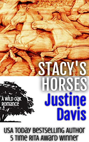 Stacy's Horses (Wild Oak Romances Book 1)