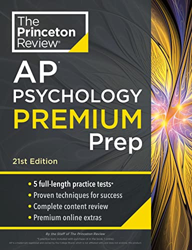 Princeton Review AP Psychology Premium Prep, 21st Edition: 5 Practice Tests + Complete Content Review + Strategies & Techniques (2024) (College Test Preparation)