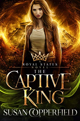The Captive King: A Royal States Novel