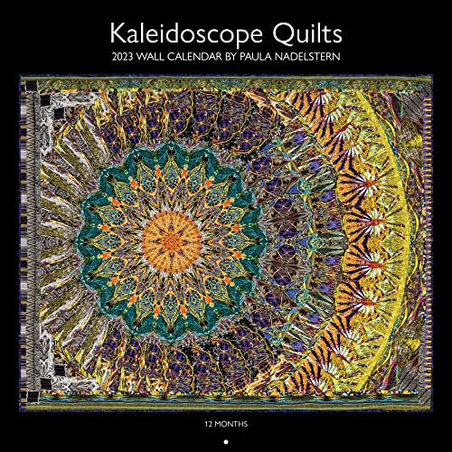 2023 Kaleidoscope Quilts Wall Calendar by Paula Nadelstern: 12 months; 12 x 12