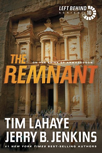 The Remnant: On the Brink of Armageddon (Left Behind Book 10)
