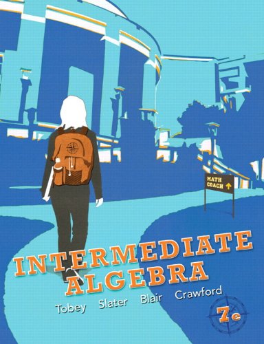 Intermediate Algebra plus NEW MyMathLab with Pearson eText -- Access Card Package (7th Edition)