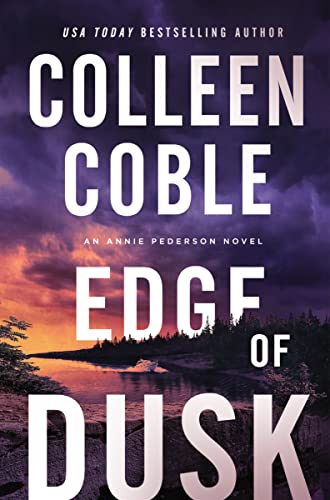 Edge of Dusk (An Annie Pederson Novel Book 1)