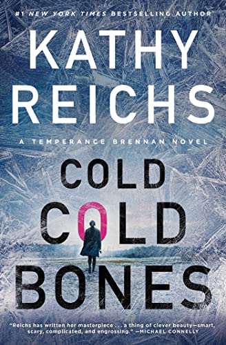 Cold, Cold Bones (A Temperance Brennan Novel Book 21)