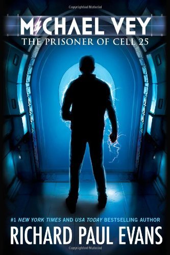 Michael Vey: The Prisoner of Cell 25 by Richard Paul Evans (10-Jul-2012) Paperback