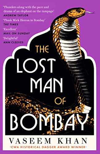 The Lost Man of Bombay: The thrilling new mystery from the acclaimed author of Midnight at Malabar House (The Malabar House Series)