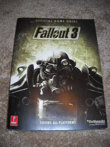 Fallout 3: Prima Official Game Guide (Covers All Platforms)