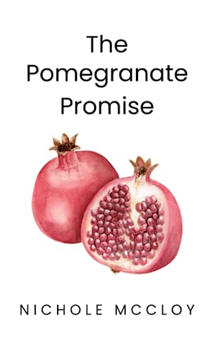 The Pomegranate Promise