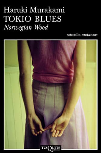 Tokio blues. Norwegian Wood (Andanzas) (Spanish Edition)