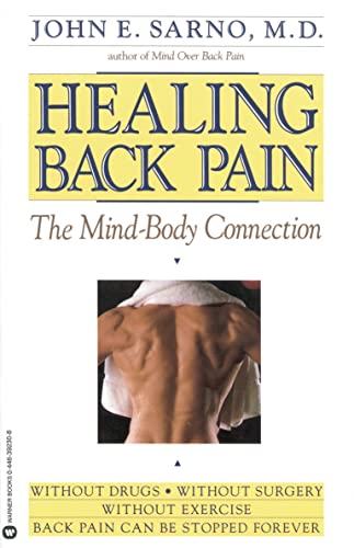 Healing Back Pain: The Mind-Body Connection