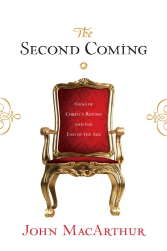 The Second Coming: Signs of Christ's Return and the End of the Age