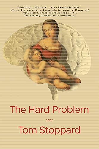 The Hard Problem: A Play