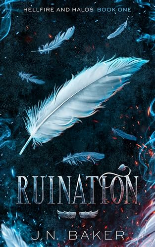 Ruination (Hellfire and Halos, Book 1)