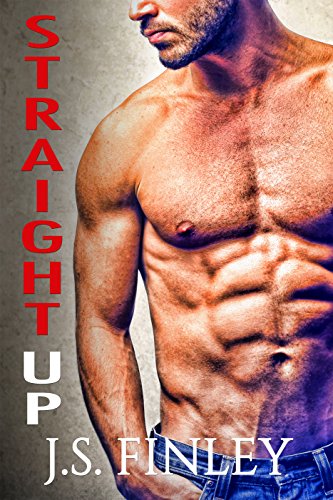 Straight Up (Only You Book 1)