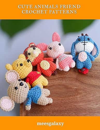 Cute Animals Friend Crochet Patterns: Crochet Patterns to Create Adorable Amigurumi, Crochet Activity Book, Easy Cute Mini Pattern for Fun, Beginner Friendly Pig Mouse Bear Tiger