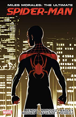 Miles Morales: Ultimate Spider-Man Ultimate Collection Vol. 3: Ultimate Spider-Man Ultimate Collection Book 3