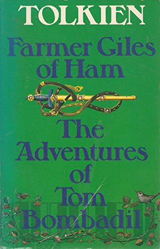 Farmer Giles of Ham / The Adventures of Tom Bombadil