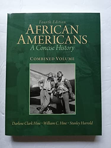 African Americans: A Concise History, Combined Volume