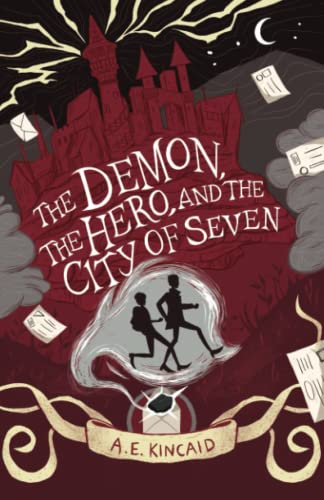 The Demon, the Hero, and the City of Seven: A Mal & Reg Novel of Widdershins (Mal & Reg Novels of Widdershins)