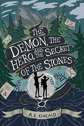 The Demon, the Hero, and the Secret of the Stones (A Mal & Reg Novel of Widdershins Book 2)