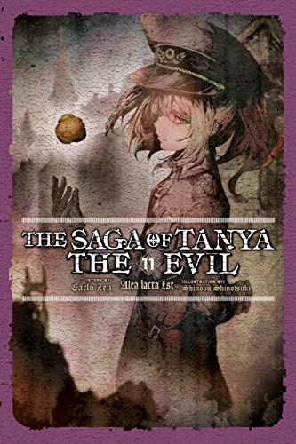 The Saga of Tanya the Evil, Vol. 11 (light novel): Alea Iacta Est (The Saga of Tanya the Evil (light novel))