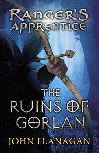 [The Ruins of Gorlan (Ranger's Apprentice Book 1 )] [Author: Flanagan, John] [April, 2007]