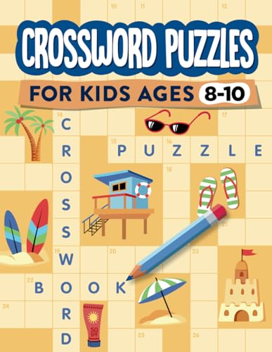 Crossword Puzzles for Kids Ages 8-10: A crosswords activity book for kids 8-10 with fun and educational themes