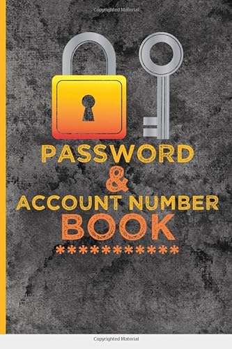 Password & Account Number Book: Great Password Book for never forget the login info, bank account number, bills, each social media account, online ... assistance. Password Log Book Alphabetical.