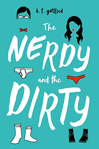 The Nerdy and the Dirty