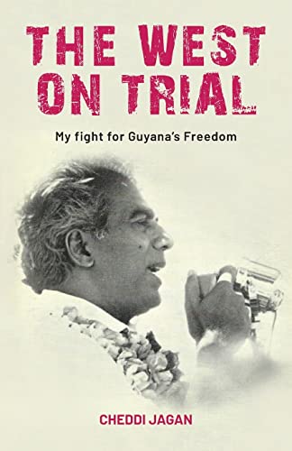 West on Trial: The Fight for Guyana's Freedom