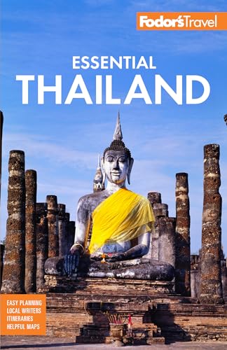 Fodor's Essential Thailand: with Cambodia & Laos (Full-color Travel Guide)