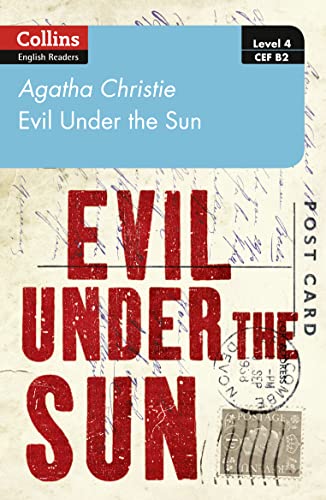 Evil Under the Sun: B2 (Collins Agatha Christie ELT Readers)