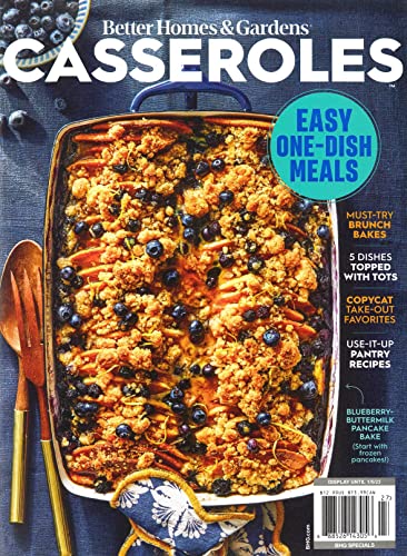 BETTER HOME & GARDEN MAGAZINE - SPECIAL EDITION 2022 - CASSEROLES - EASY ONE-DISH MEALS