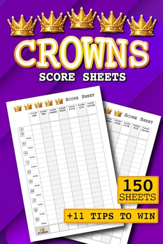 Crowns Score Sheets: 150 Score Sheets for Scorekeeping | 6 x 9 in Size | Tips to win