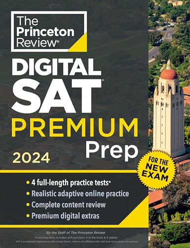 Princeton Review Digital SAT Premium Prep, 2024: 4 Practice Tests + Online Flashcards + Review & Tools (2024) (College Test Preparation)