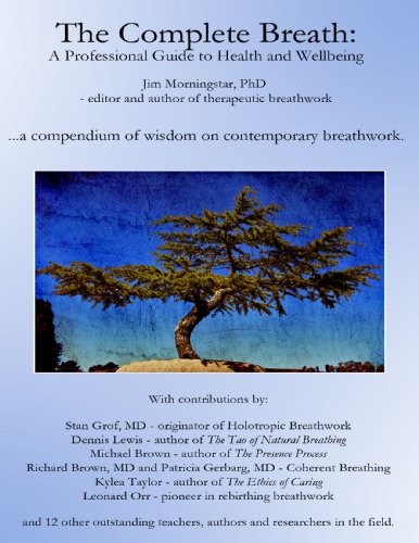 The Complete Breath: A Professional Guide to Health and Wellbeing