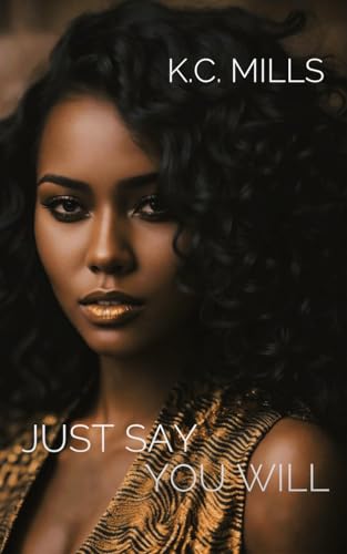 Just Say You Will (On Everything Book 2)